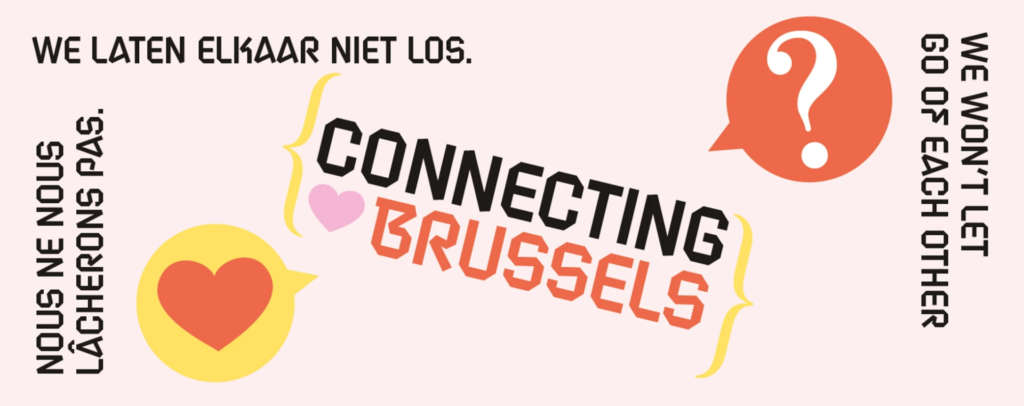 Connecting Brussels: we laten elkaar niet los!